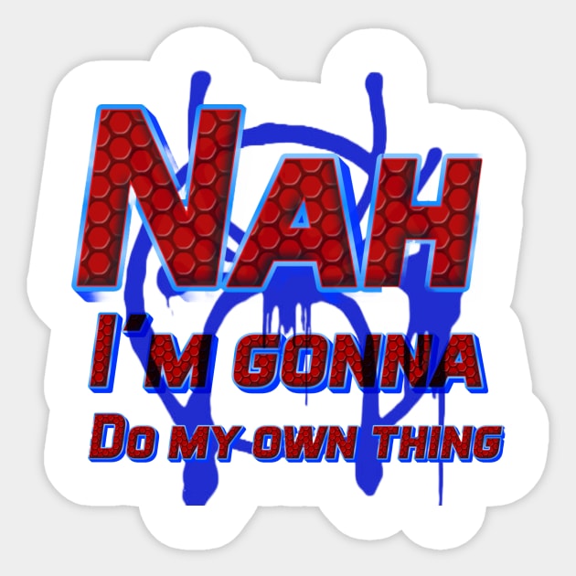 Do My Own Thing Sticker by Fly Beyond